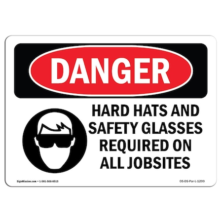 OSHA Danger, Hard Hats Safety Glasses Required Jobsites, 5in X 3.5in Decal